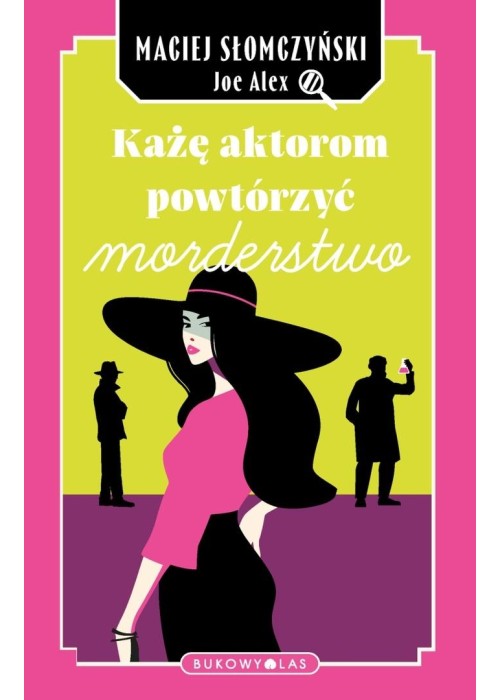 Każę aktorom powtórzyć morderstwo