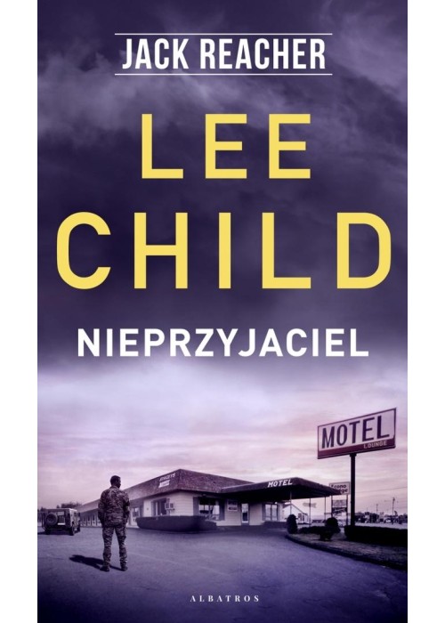 Jack Reacher. Nieprzyjaciel