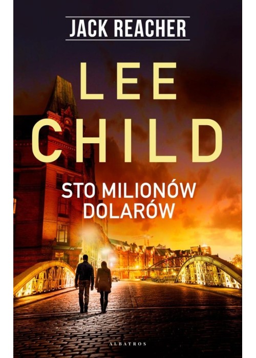 Jack Reacher. Sto milionów dolarów