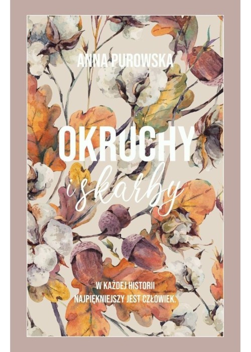 Okruchy i skarby (barwione brzegi)