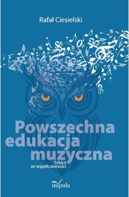 Powszechna edukacja muzyczna