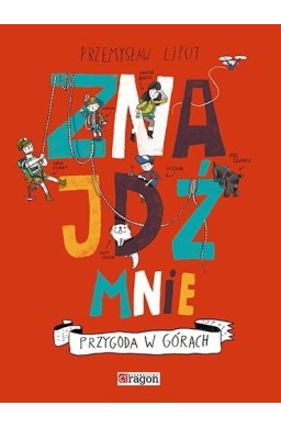 Znajdź mnie. Przygoda w górach