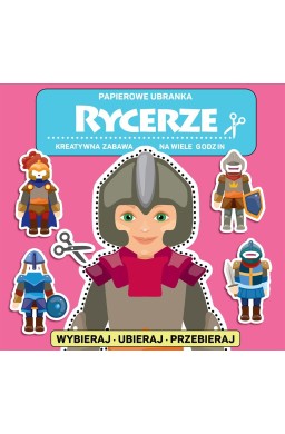 Papierowe ubranka. Rycerze