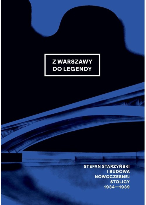 Z Warszawy do legendy