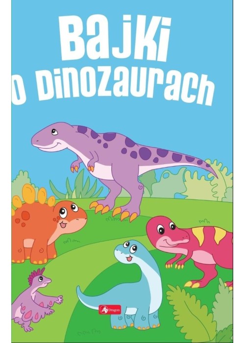 Bajki o dinozaurach