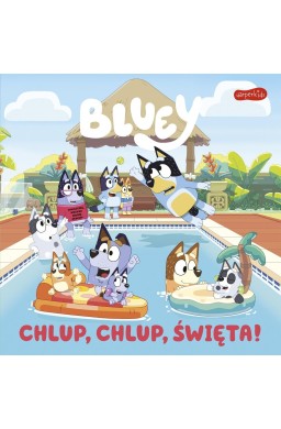 Bluey. Chlup, chlup, Święta! Moja czytanka