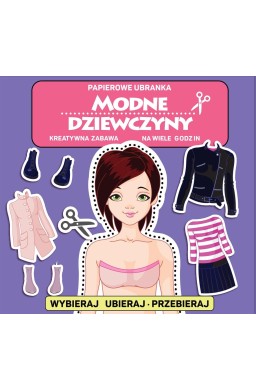 Papierowe ubranka. Modne dziewczyny