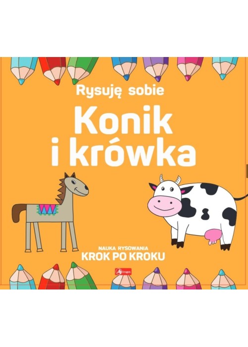 Rysuję sobie. Konik i krówka