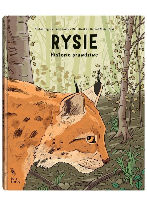 Rysie. Historie prawdziwe