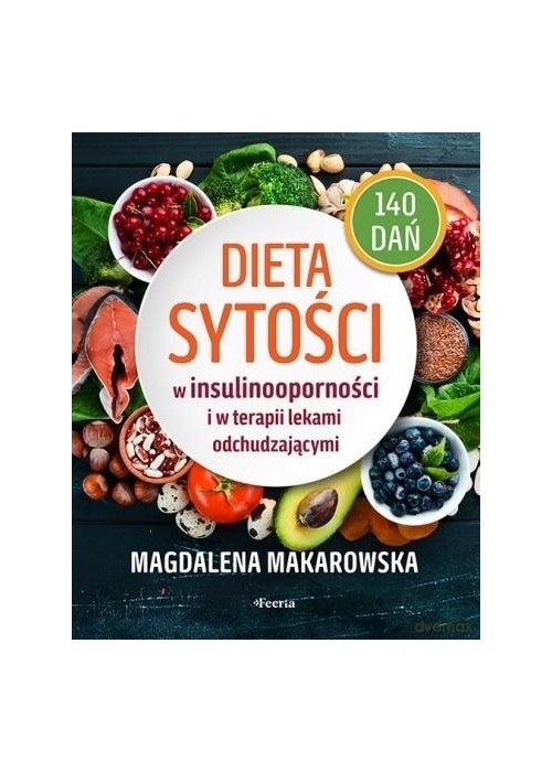 Dieta sytości w insulinooporności i w terapii..