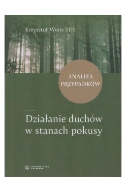 Działanie duchów w stanach pokusy Analiza ..
