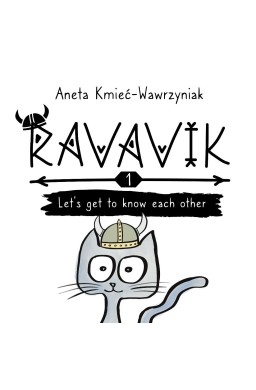 Ravavik T.1 Lets get to know each other
