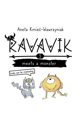 Ravavik T.5 Ravavik meets a monter