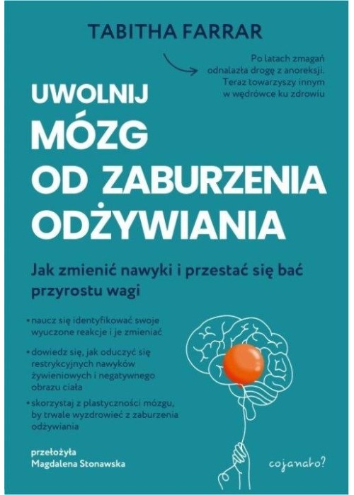 Uwolnij mózg od zaburzenia odżywiania