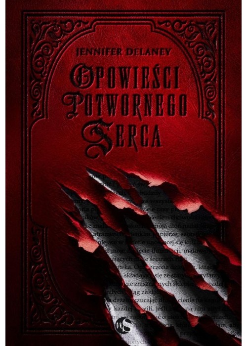 Opowieści potwornego serca