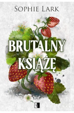 Brutalny książę (II wydanie)