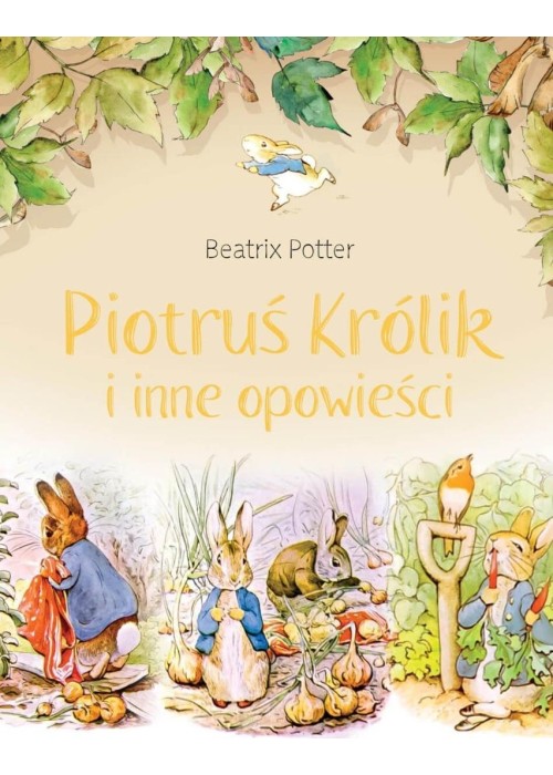 Piotruś Królik i inne opowieści.