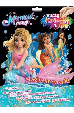Magia Syren. Zdrapuj, koloruj, naklejaj