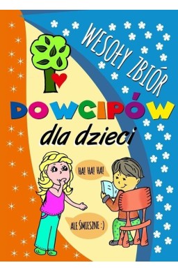 Wesoły zbiór dowcipów dla dzieci