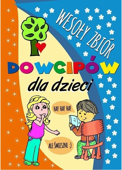 Wesoły zbiór dowcipów dla dzieci