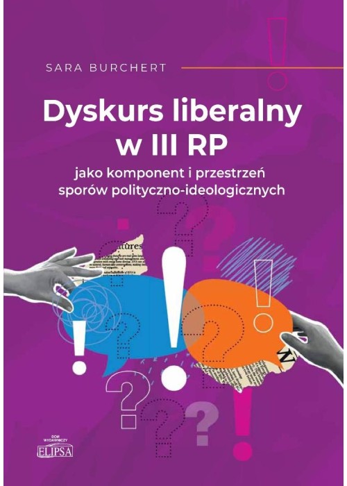 Dyskurs liberalny w III RP jako komponent..