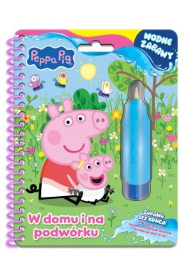 Peppa Pig. Wodne zabawy. W domu i na podwórku