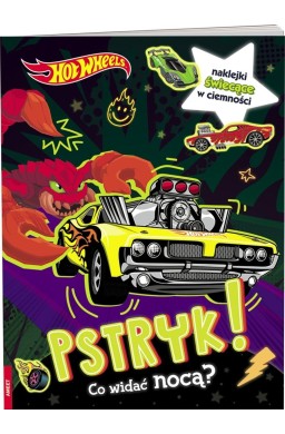 Hot Wheels. Pstryk! Co widać nocą?