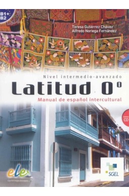 Latitud 0 Nivel intermedio-avanzado B2-C1 + CD