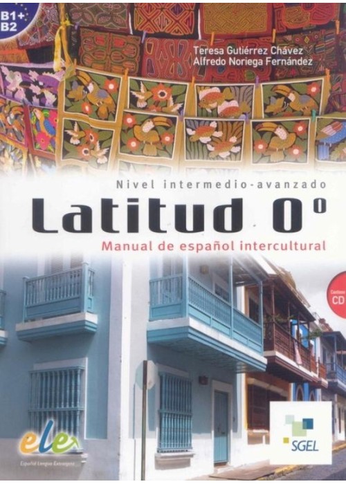 Latitud 0 Nivel intermedio-avanzado B2-C1 + CD