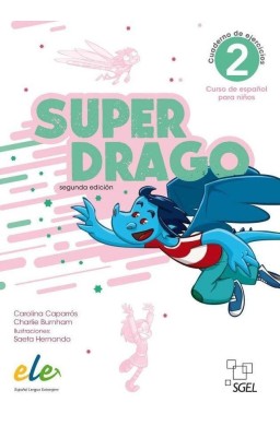 Superdrago 2 ćwiczenia