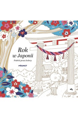 Rok w Japonii. Podróż przez kolory