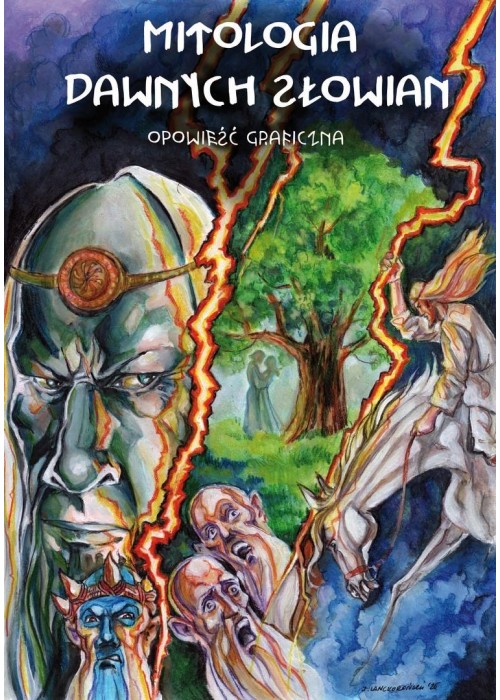 Mitologia dawnych Słowian. Opowieść graficzna