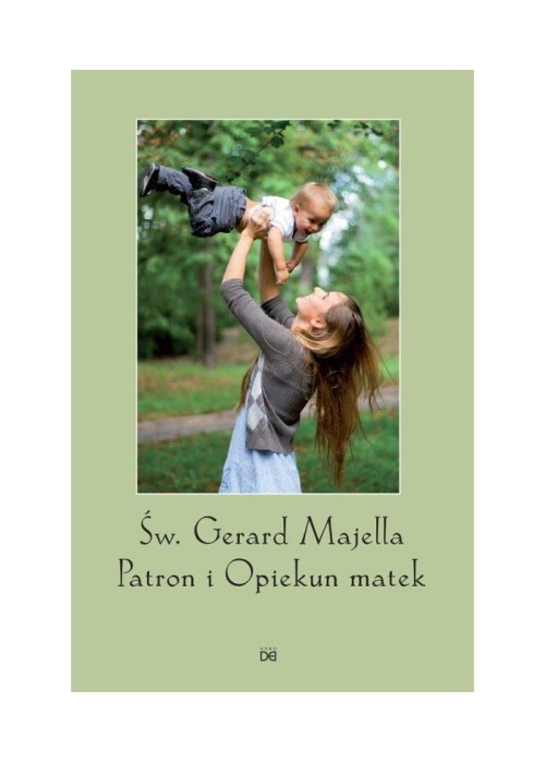 św. Gerard Majella Patron i Opiekun Matek w.2