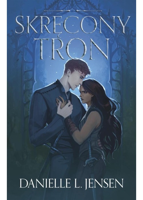 Królestwo Mostu T.5 Skręcony Tron