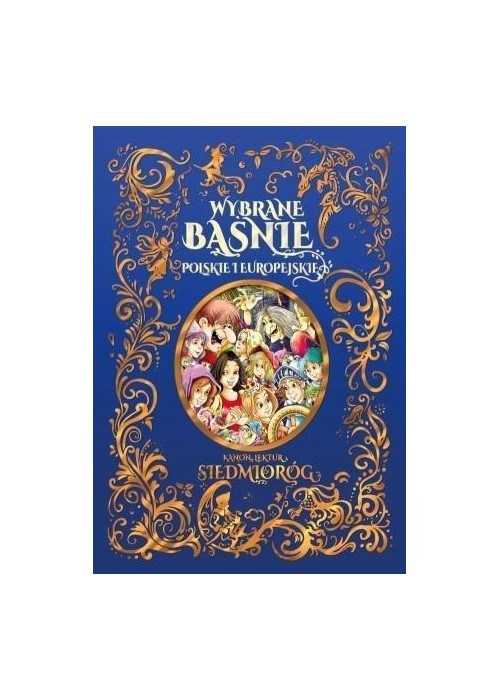 Wybrane baśnie polskie i europejskie Wybrane baśnie polskie i europejskie