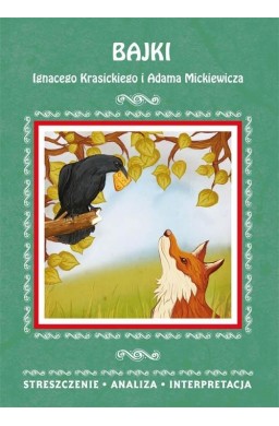 Bajki Ignacego Krasickiego i Adama Mickiewicza