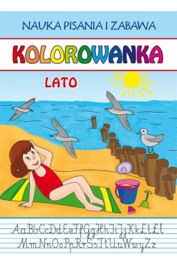 Kolorowanka. Lato. Nauka pisania i zabawa