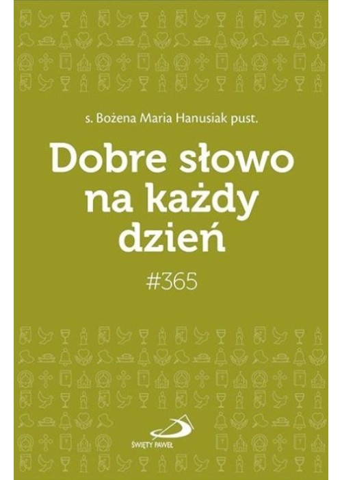 Dobre słowo na każdy dzień