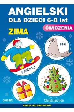 Angielski dla dzieci. Nr 19. 6-8 lat. Zima