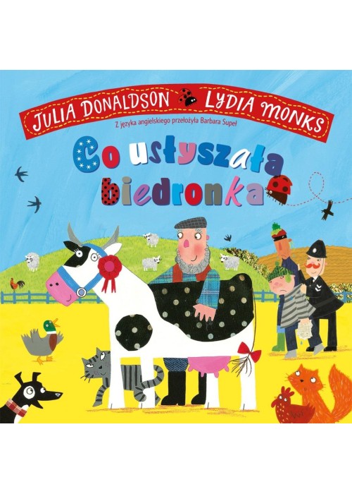 Co usłyszała biedronka