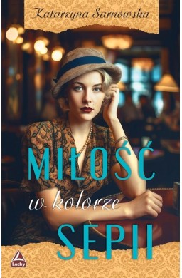 Miłość w kolorze sepii
