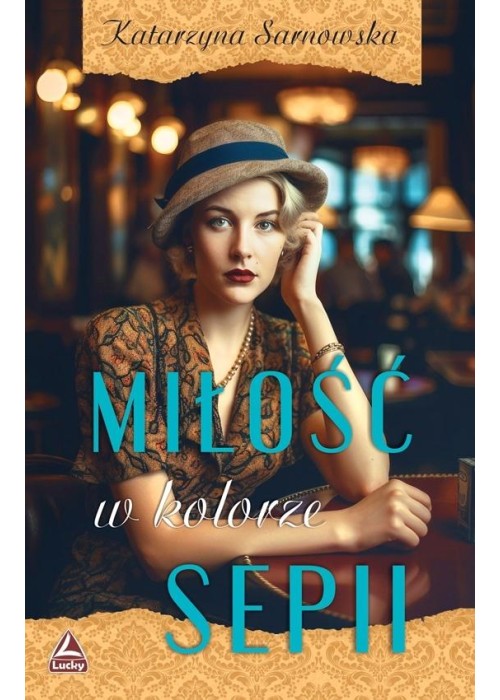 Miłość w kolorze sepii