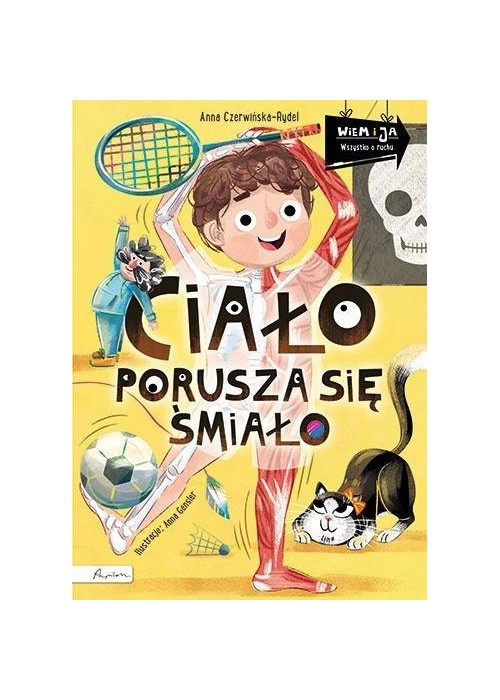 Wiem i ja. Ciało porusza się śmiało