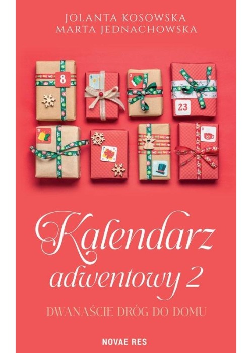 Kalendarz adwentowy 2. Dwanaście dróg do domu