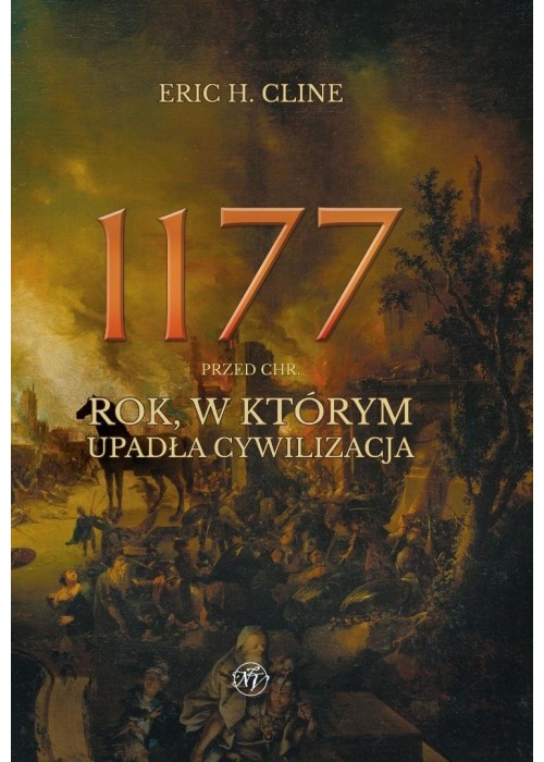 1177 przed Chr. Rok, w którym upadła... w.roz.