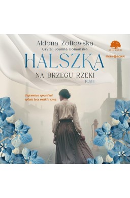 Halszka T.1 Na brzegu rzeki audiobook