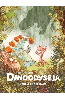 Dinoodyseja. Kumple to podstawa
