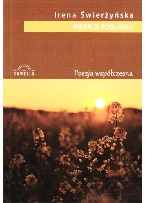 Pieśni o Podlasiu Pieśni o Podlasiu