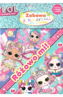 L.O.L. Surprise. Zabawa z kolorami
