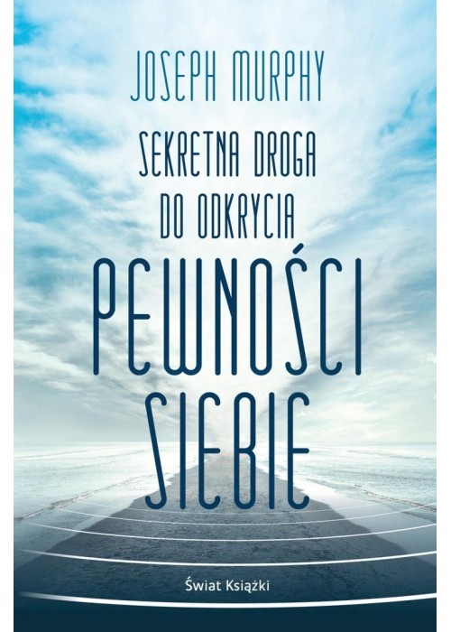 Sekretna droga do odkrycia pewności siebie pocket